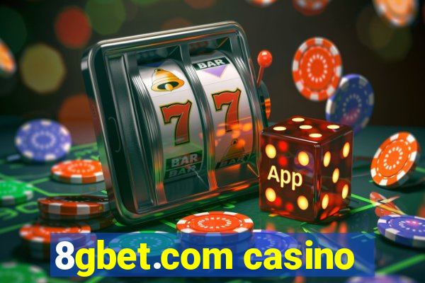 8gbet.com casino